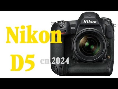 portada ¿vale la pena la Nikon D5 en 2024?