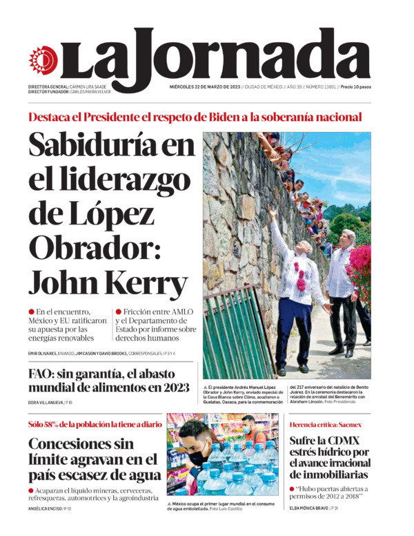 La Jornada, edición del miércoles 22 de marzo de 2023 La Jornada, edición del miércoles 22 de marzo de 2023