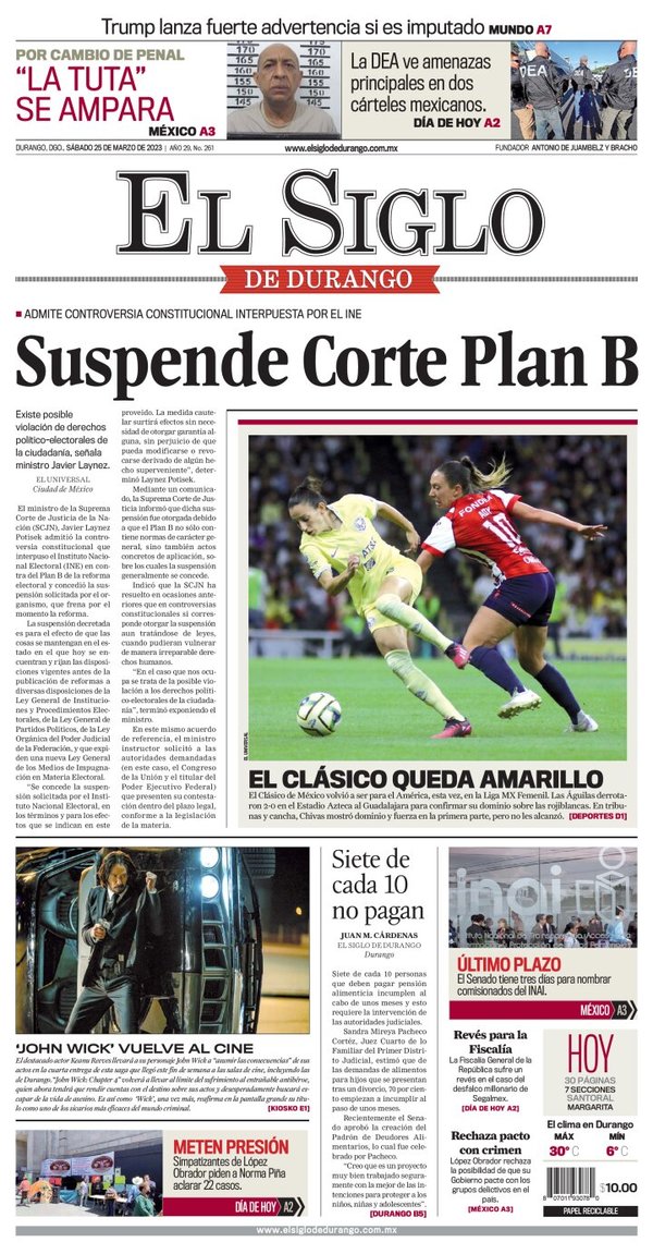 El Siglo de Durango, edición del sábado 25 de marzo de 2023 El Siglo de Durango, edición del sábado 25 de marzo de 2023