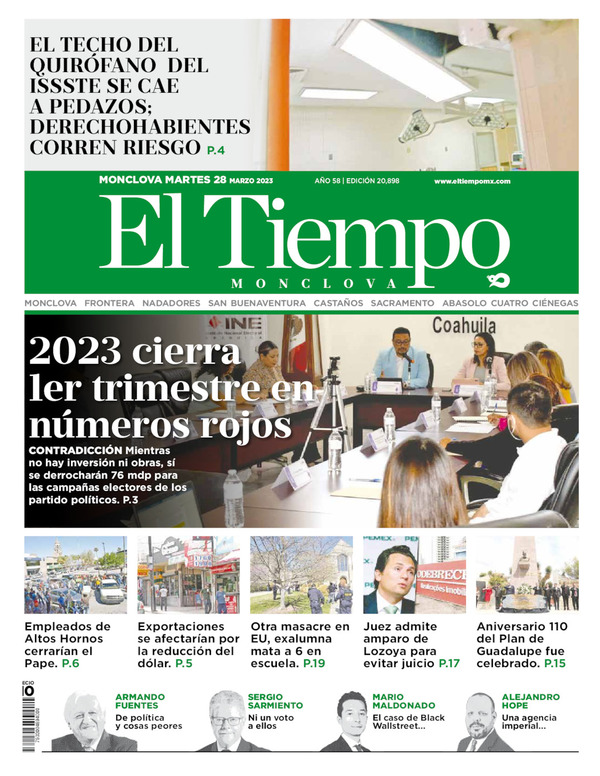 El Tiempo Monclova, edición del martes 28 de marzo de 2023 El Tiempo Monclova, edición del martes 28 de marzo de 2023