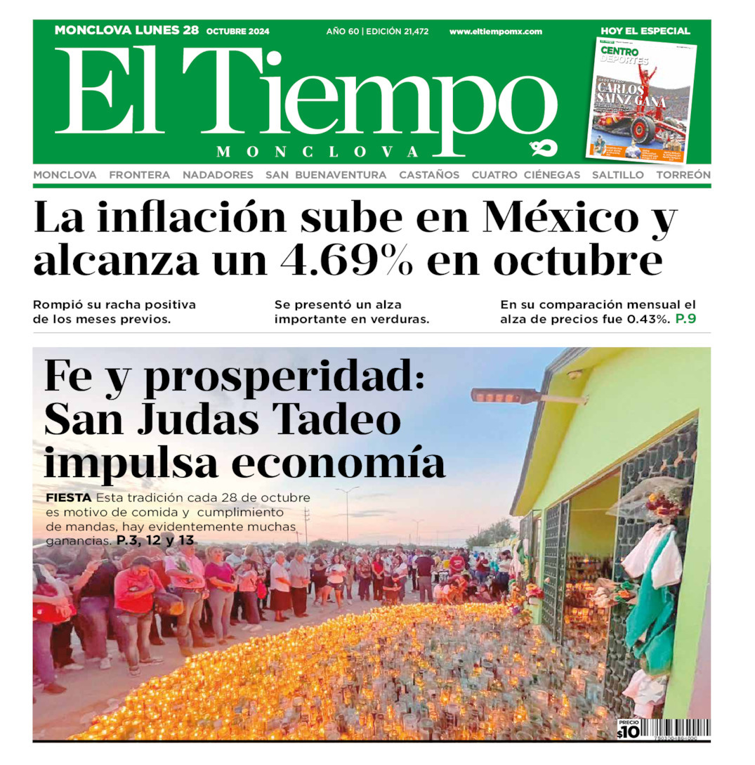 El Tiempo Monclova, edición del lunes 28 de octubre de 2024