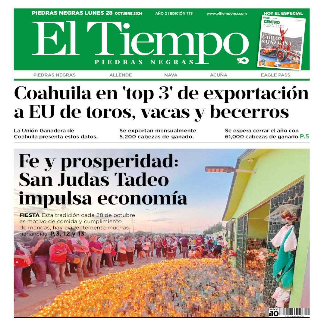 El Tiempo Piedras Negras, edición del lunes 28 de octubre de 2024