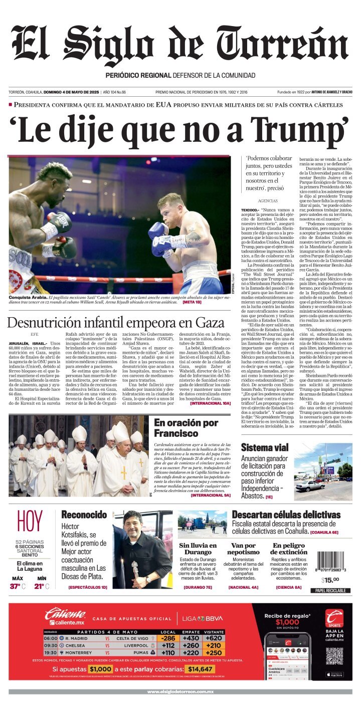 El Siglo de Torreón, edición del domingo 04 de mayo de 2025 El Siglo de Torreón, edición del domingo 04 de mayo de 2025