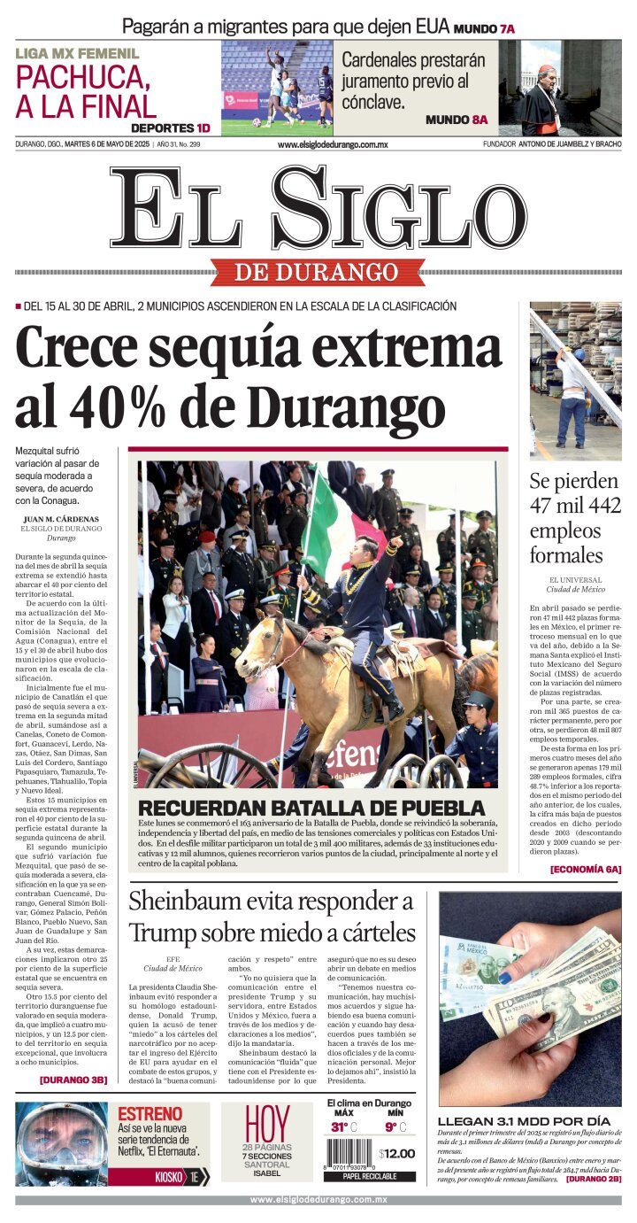 El Siglo de Durango, edición del martes 06 de mayo de 2025 El Siglo de Durango, edición del martes 06 de mayo de 2025