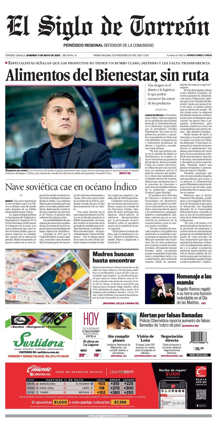 El Siglo de Torreón, edición del domingo 11 de mayo de 2025 El Siglo de Torreón, edición del domingo 11 de mayo de 2025