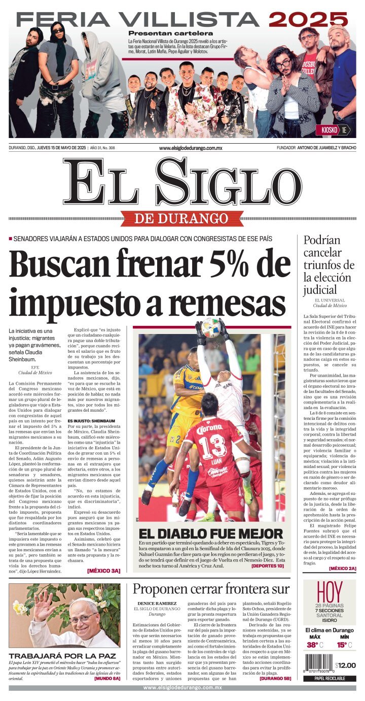 El Siglo de Durango, edición del jueves 15 de mayo de 2025 El Siglo de Durango, edición del jueves 15 de mayo de 2025