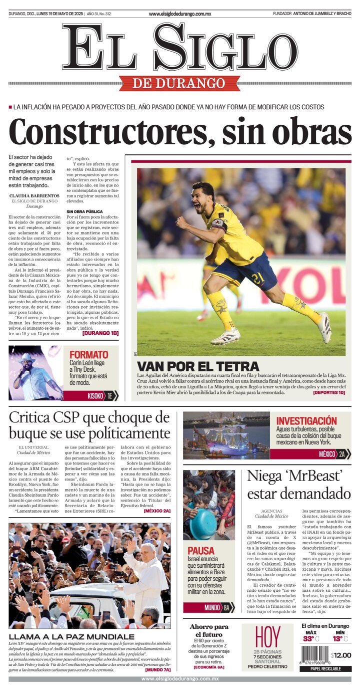 El Siglo de Durango, edición del lunes 19 de mayo de 2025 El Siglo de Durango, edición del lunes 19 de mayo de 2025
