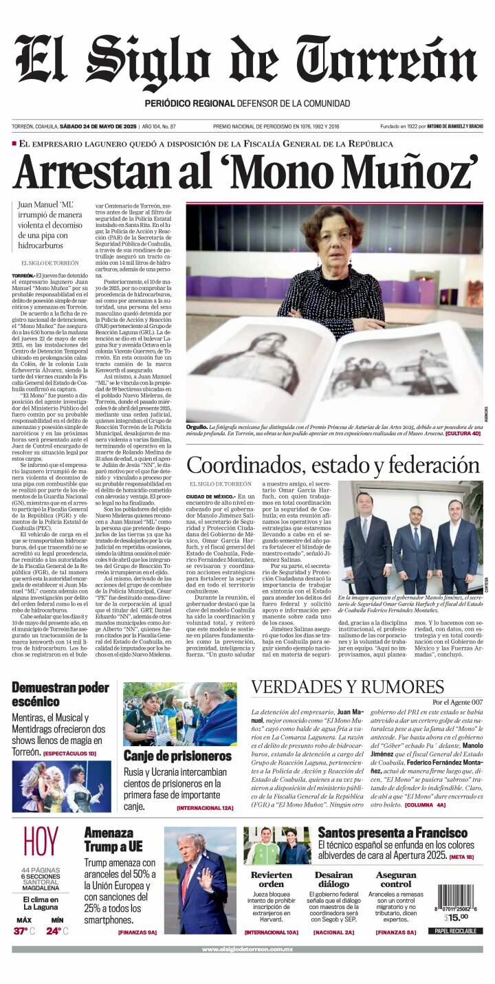 El Siglo de Torreón, edición del sábado 24 de mayo de 2025 El Siglo de Torreón, edición del sábado 24 de mayo de 2025