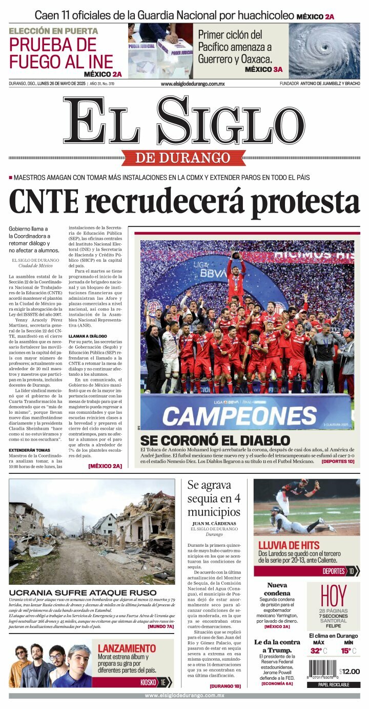 El Siglo de Durango, edición del lunes 26 de mayo de 2025 El Siglo de Durango, edición del lunes 26 de mayo de 2025