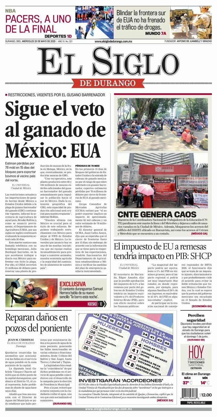 El Siglo de Durango, edición del miércoles 28 de mayo de 2025 El Siglo de Durango, edición del miércoles 28 de mayo de 2025