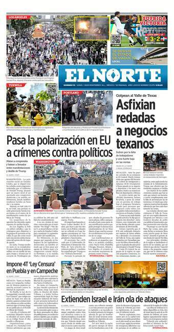 El Norte, edición del domingo 15 de junio de 2025 El Norte, edición del domingo 15 de junio de 2025