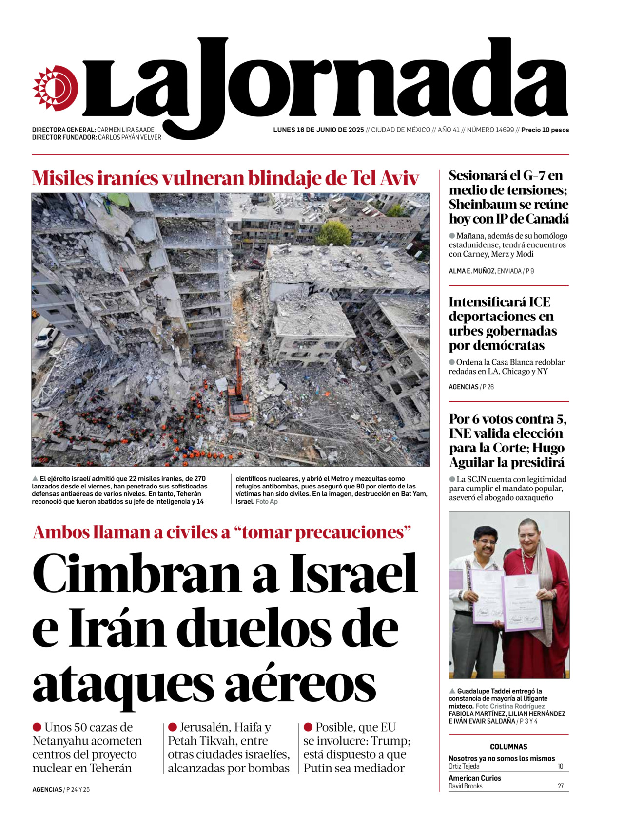 La Jornada, edición del lunes 16 de junio de 2025 La Jornada, edición del lunes 16 de junio de 2025