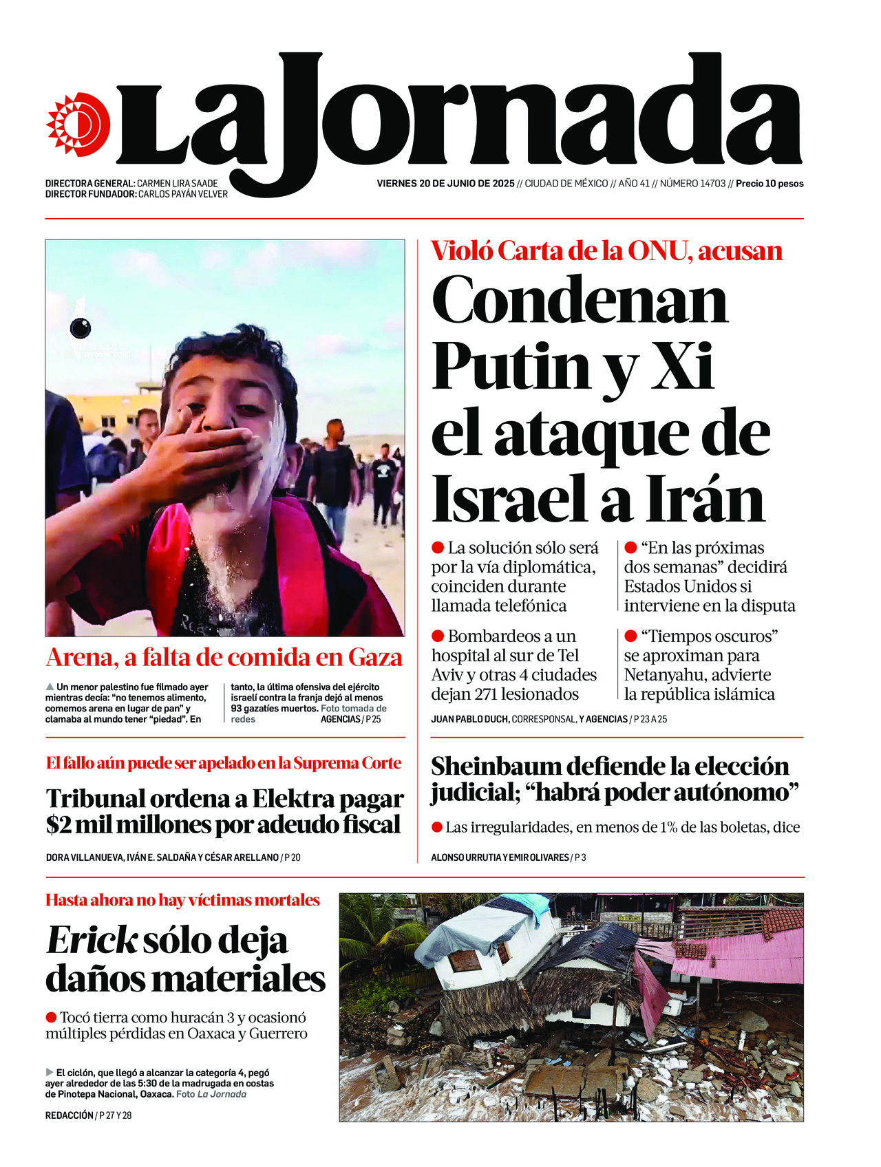 La Jornada, edición del viernes 20 de junio de 2025 La Jornada, edición del viernes 20 de junio de 2025