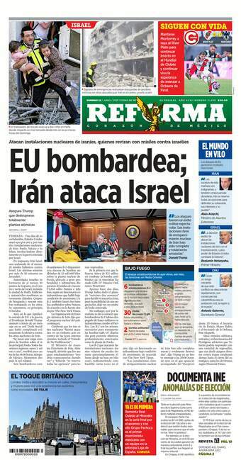 Reforma, edición del domingo 22 de junio de 2025 Reforma, edición del domingo 22 de junio de 2025