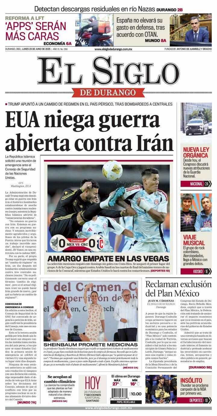 El Siglo de Durango, edición del lunes 23 de junio de 2025 El Siglo de Durango, edición del lunes 23 de junio de 2025