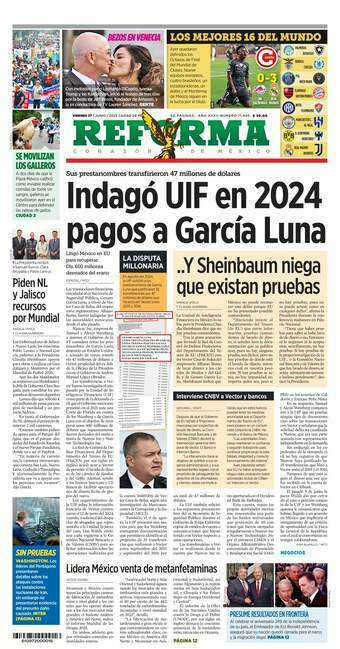 Reforma, edición del viernes 27 de junio de 2025 Reforma, edición del viernes 27 de junio de 2025