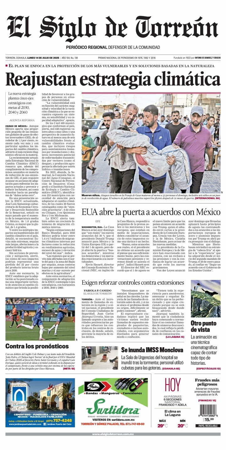 El Siglo de Torreón, edición del lunes 14 de julio de 2025 El Siglo de Torreón, edición del lunes 14 de julio de 2025
