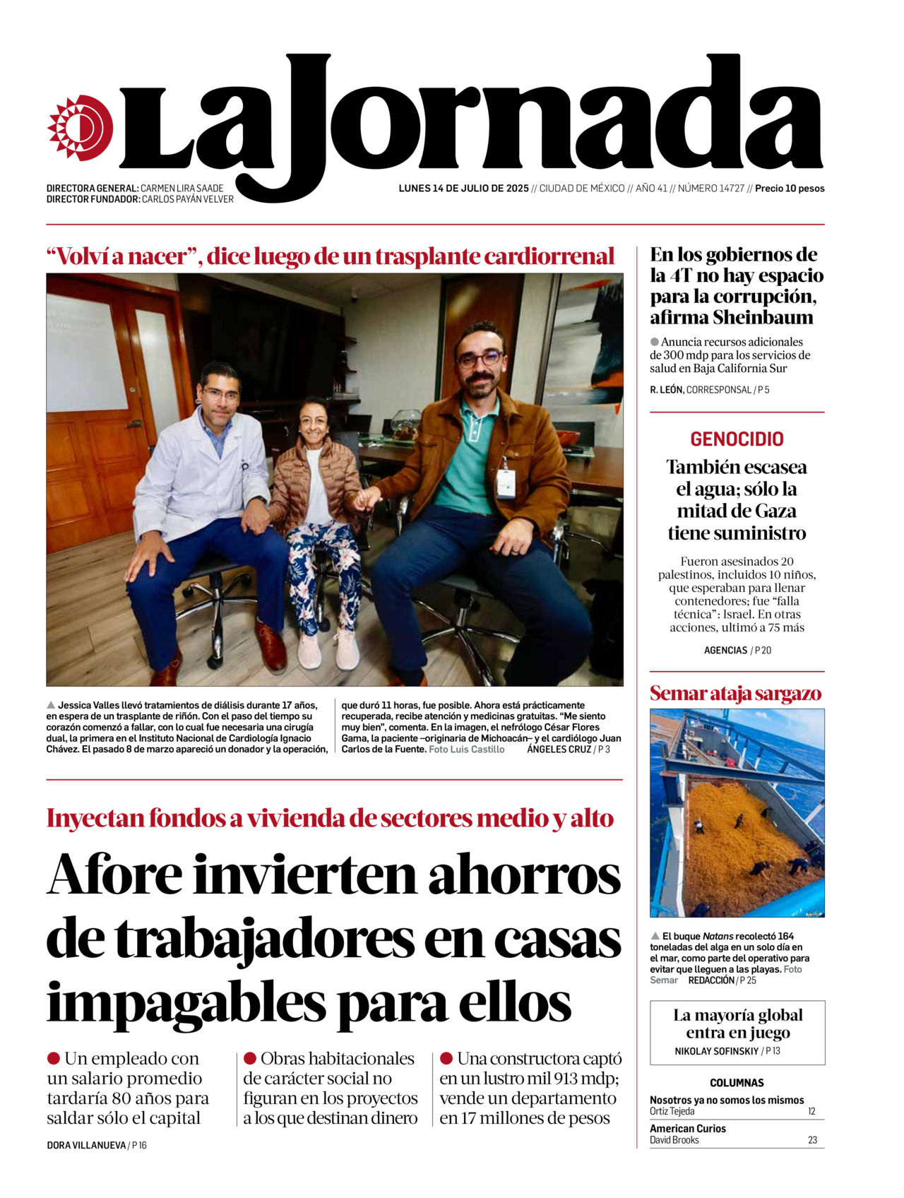 La Jornada, edición del lunes 14 de julio de 2025 La Jornada, edición del lunes 14 de julio de 2025