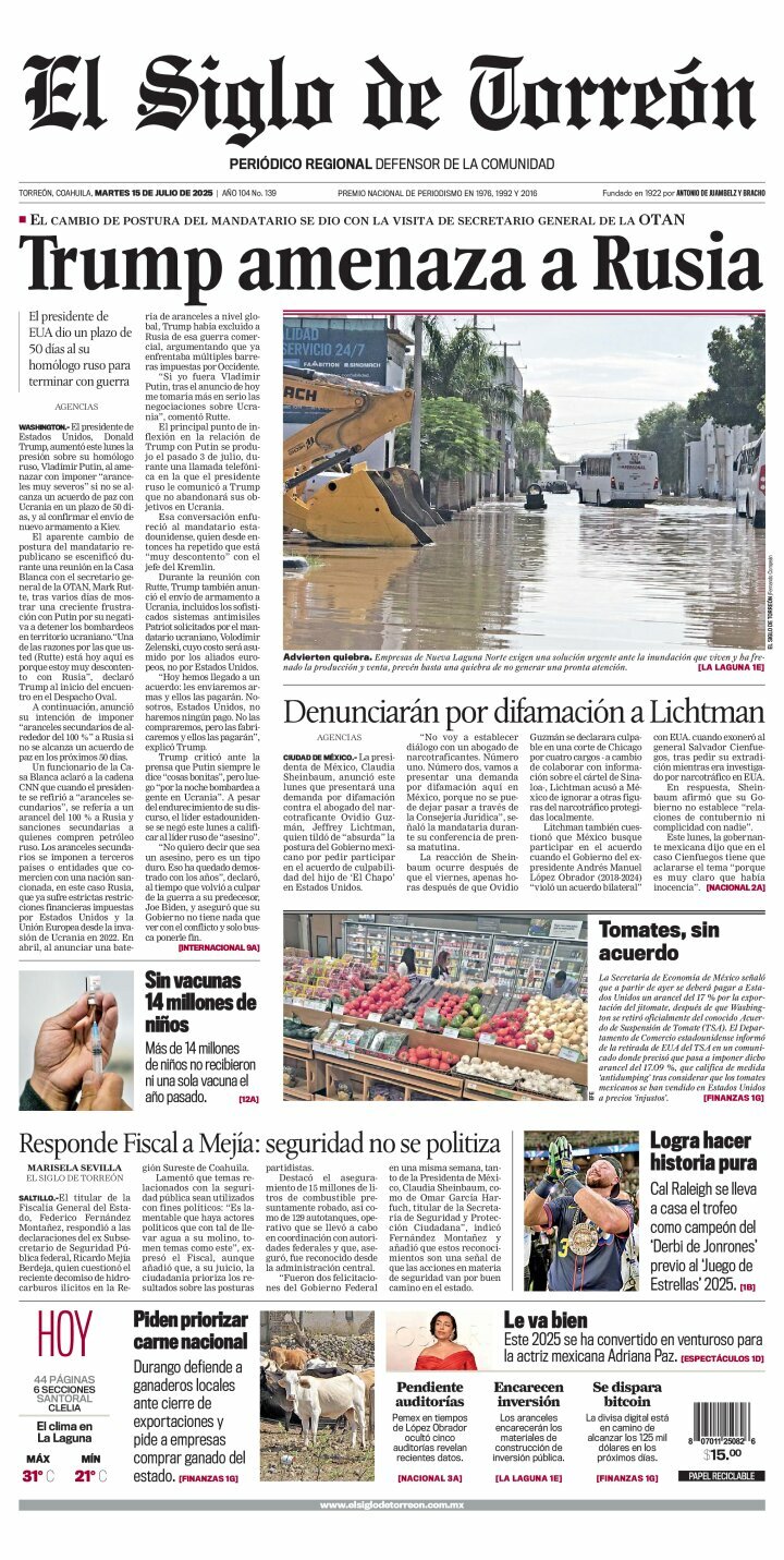 El Siglo de Torreón, edición del martes 15 de julio de 2025 El Siglo de Torreón, edición del martes 15 de julio de 2025