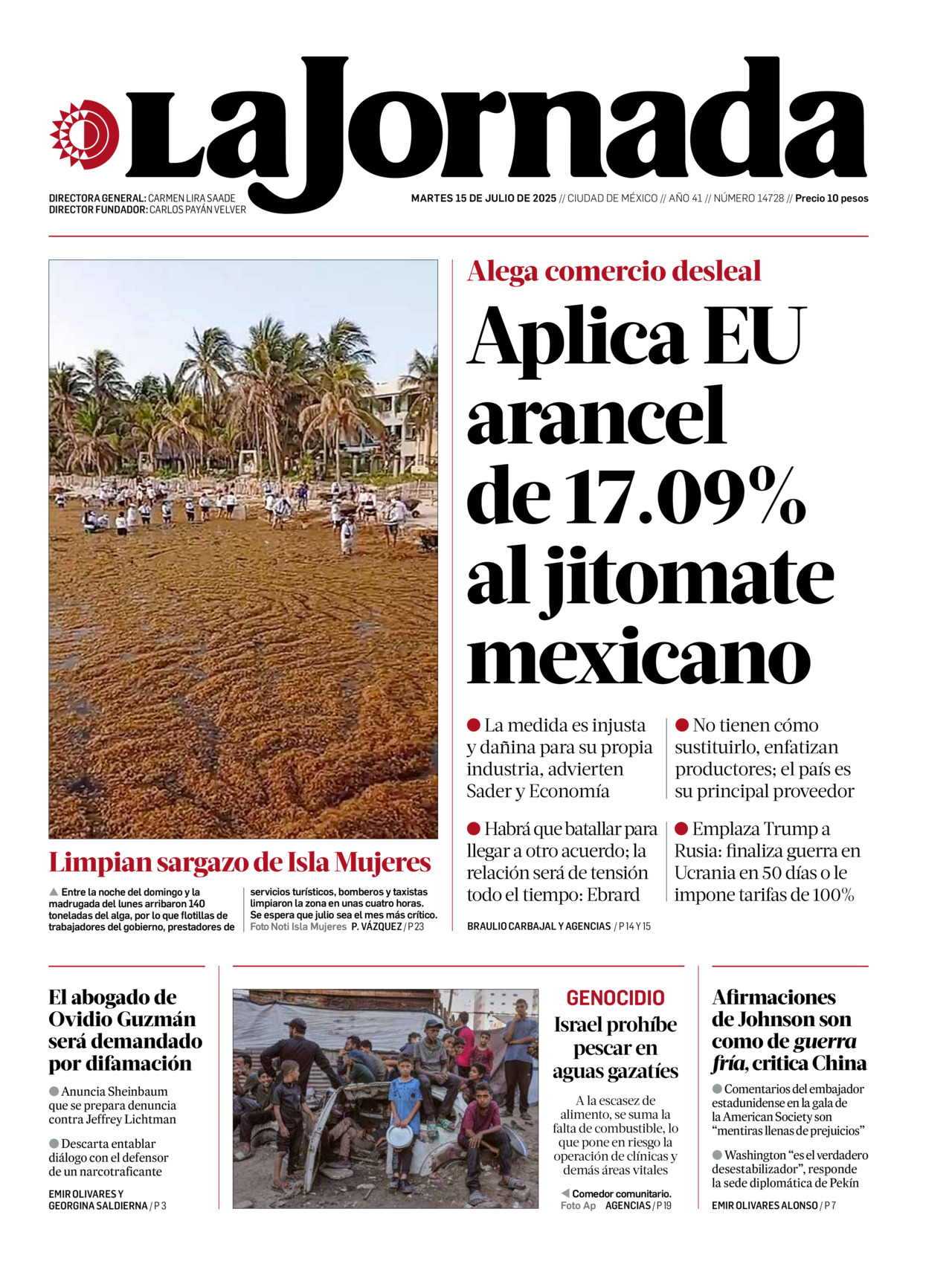 La Jornada, edición del martes 15 de julio de 2025 La Jornada, edición del martes 15 de julio de 2025