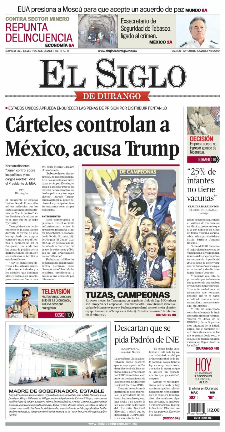 El Siglo de Durango, edición del jueves 17 de julio de 2025 El Siglo de Durango, edición del jueves 17 de julio de 2025