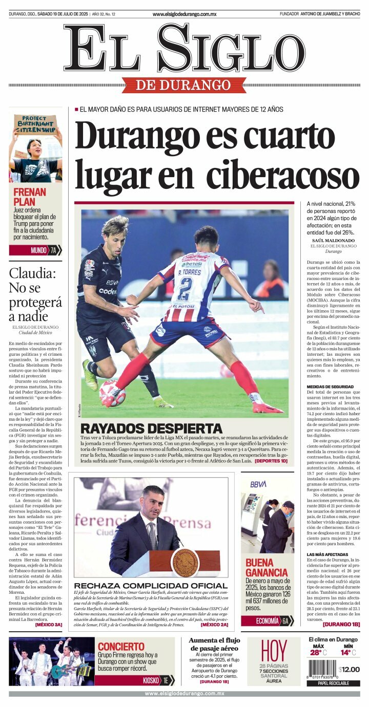 El Siglo de Durango, edición del sábado 19 de julio de 2025 El Siglo de Durango, edición del sábado 19 de julio de 2025