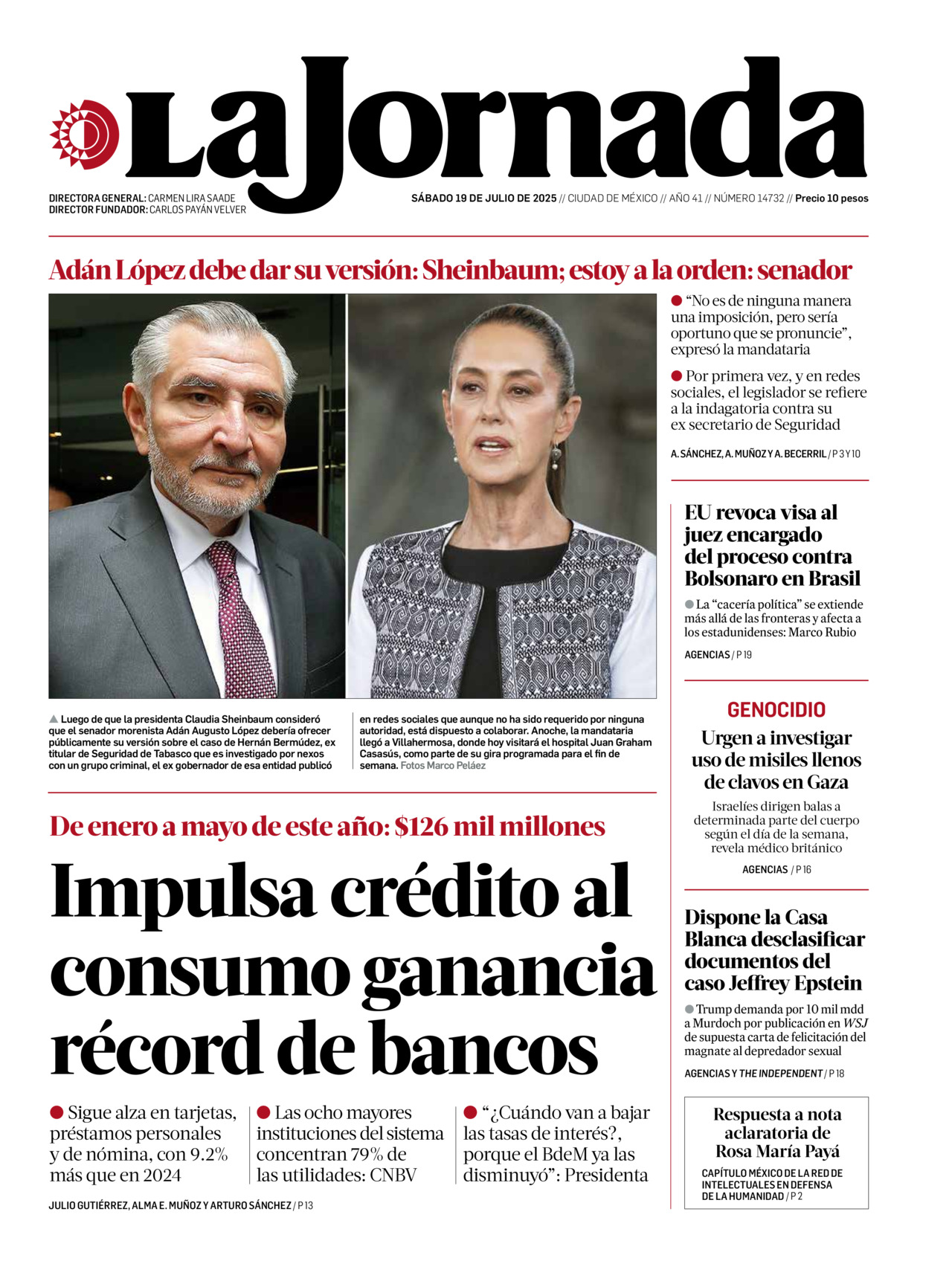 La Jornada, edición del sábado 19 de julio de 2025 La Jornada, edición del sábado 19 de julio de 2025