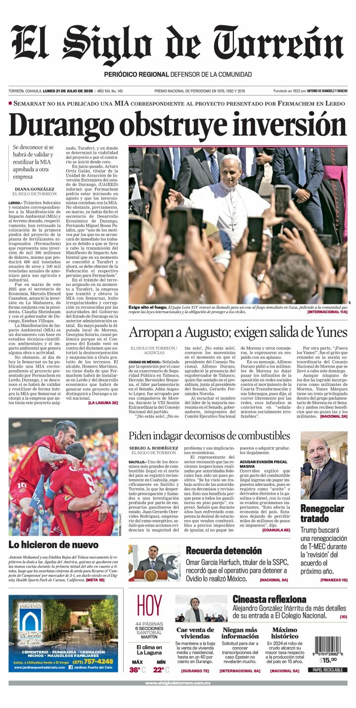 El Siglo de Torreón, edición del lunes 21 de julio de 2025 El Siglo de Torreón, edición del lunes 21 de julio de 2025