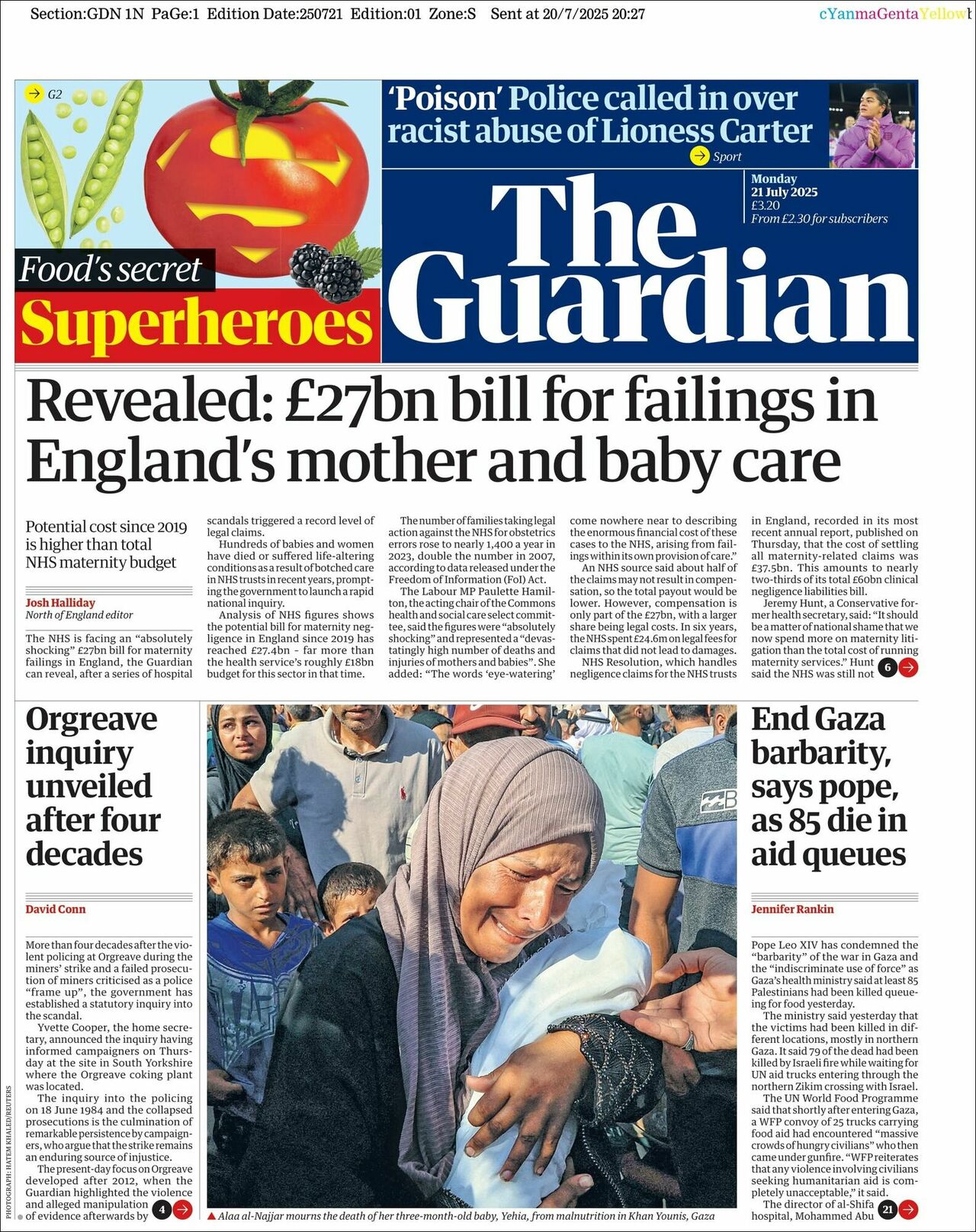 The Guardian, edición del lunes 21 de julio de 2025 The Guardian, edición del lunes 21 de julio de 2025