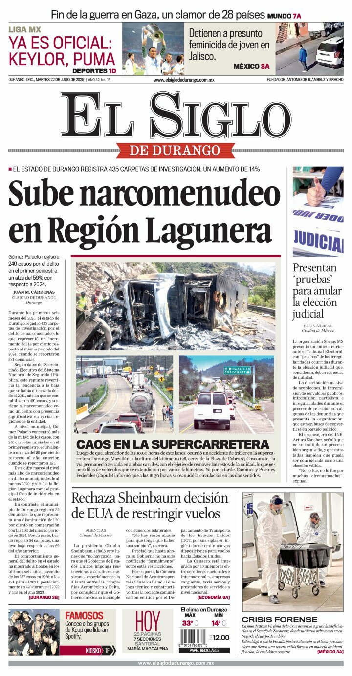 El Siglo de Durango, edición del martes 22 de julio de 2025 El Siglo de Durango, edición del martes 22 de julio de 2025