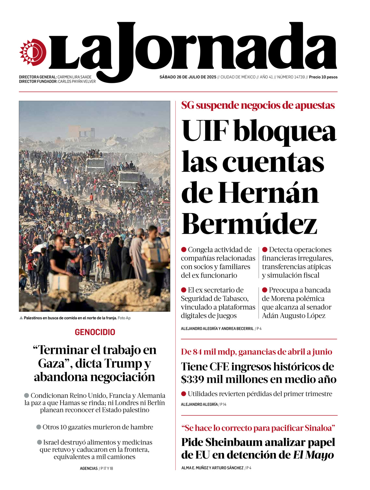 La Jornada, edición del sábado 26 de julio de 2025 La Jornada, edición del sábado 26 de julio de 2025