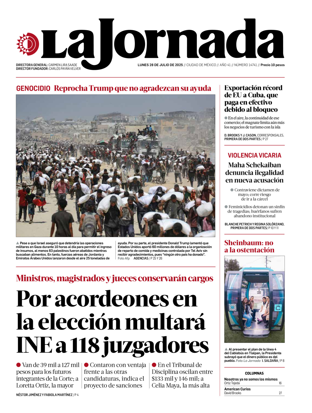 La Jornada, edición del lunes 28 de julio de 2025 La Jornada, edición del lunes 28 de julio de 2025