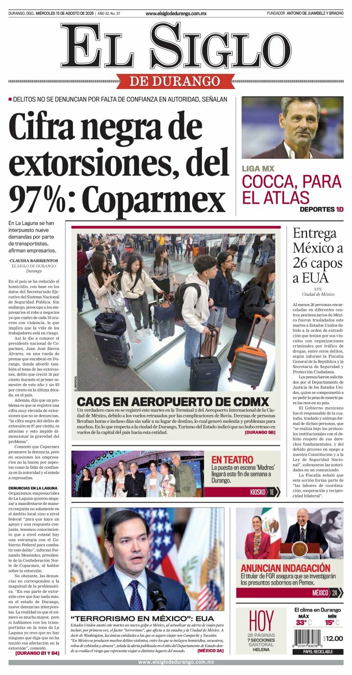 El Siglo de Durango, edición del miércoles 13 de agosto de 2025 El Siglo de Durango, edición del miércoles 13 de agosto de 2025