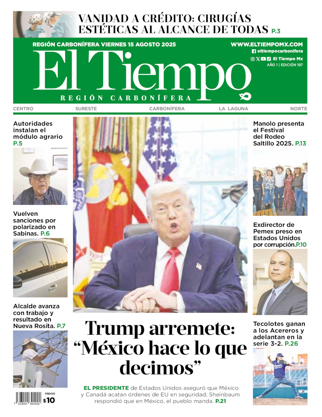 El Tiempo Región Carbonífera, edición del viernes 15 de agosto de 2025 El Tiempo Región Carbonífera, edición del viernes 15 de agosto de 2025