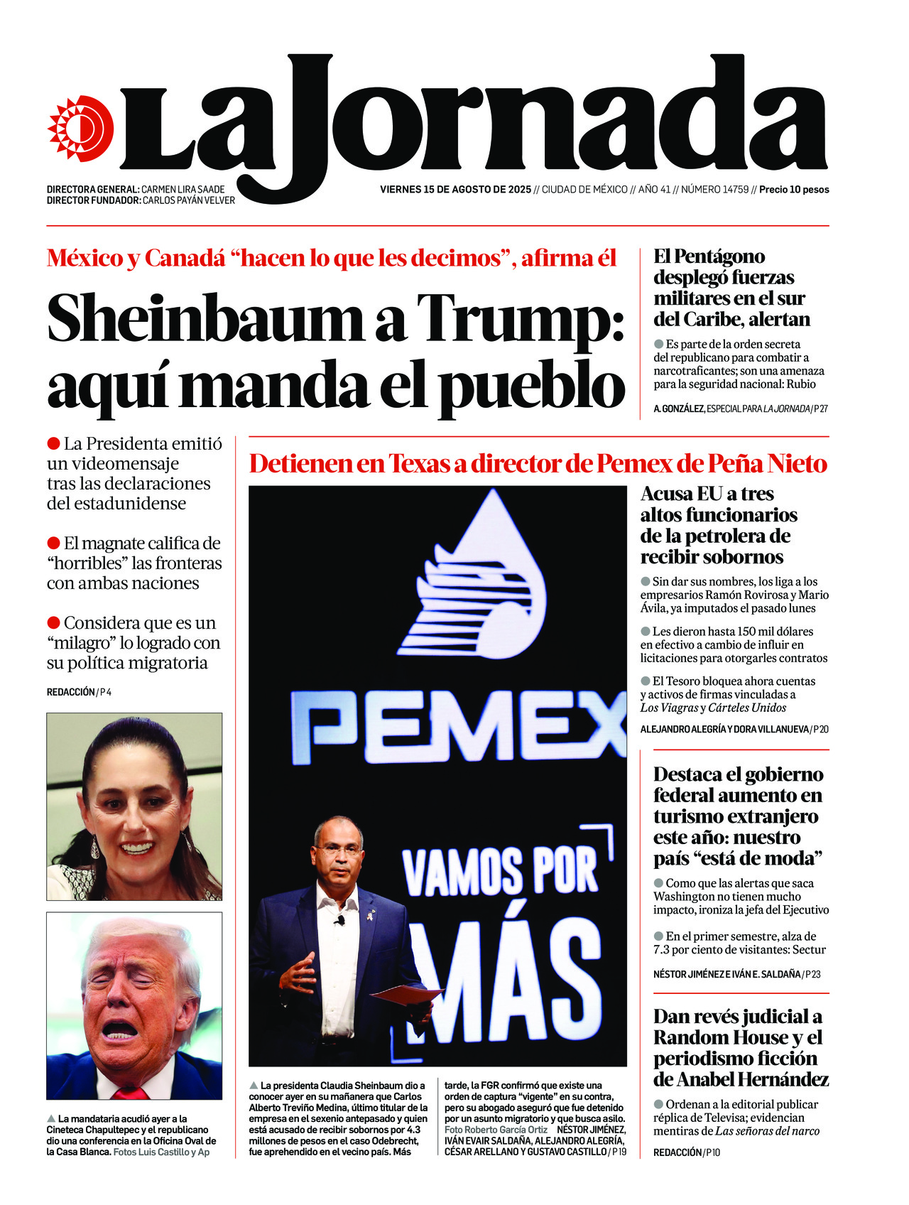 La Jornada, edición del viernes 15 de agosto de 2025 La Jornada, edición del viernes 15 de agosto de 2025