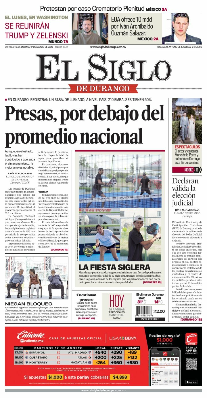 El Siglo de Durango, edición del domingo 17 de agosto de 2025 El Siglo de Durango, edición del domingo 17 de agosto de 2025