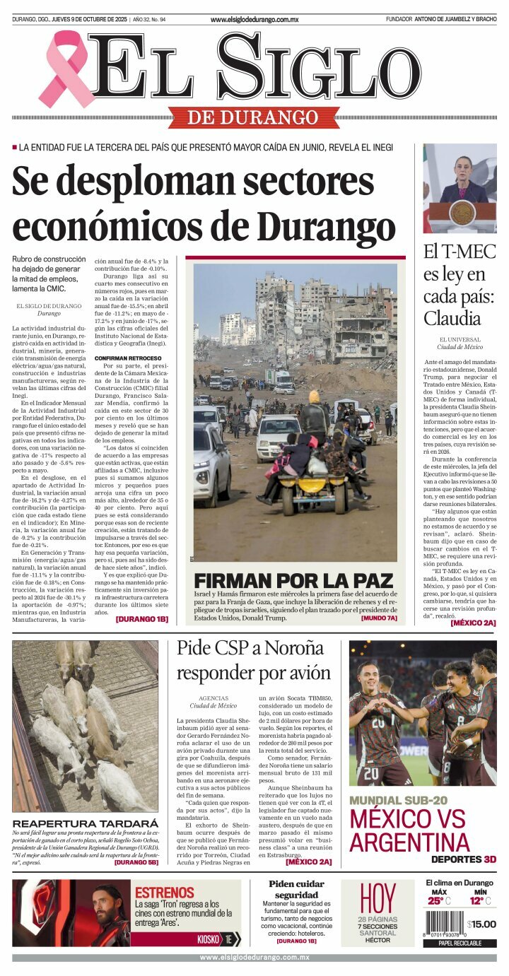 El Siglo de Durango, edición del jueves 09 de octubre de 2025 El Siglo de Durango, edición del jueves 09 de octubre de 2025
