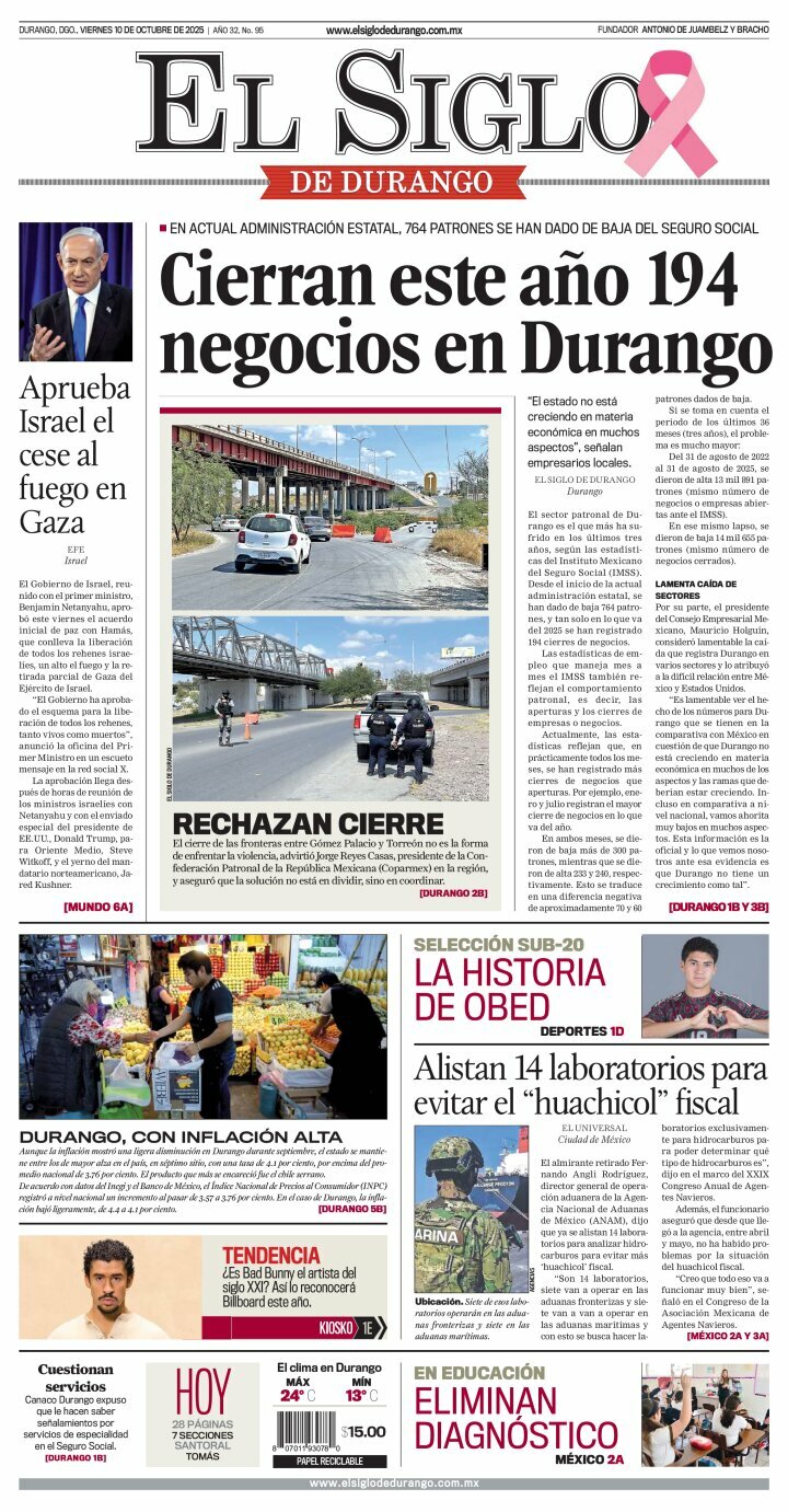 El Siglo de Durango, edición del viernes 10 de octubre de 2025 El Siglo de Durango, edición del viernes 10 de octubre de 2025