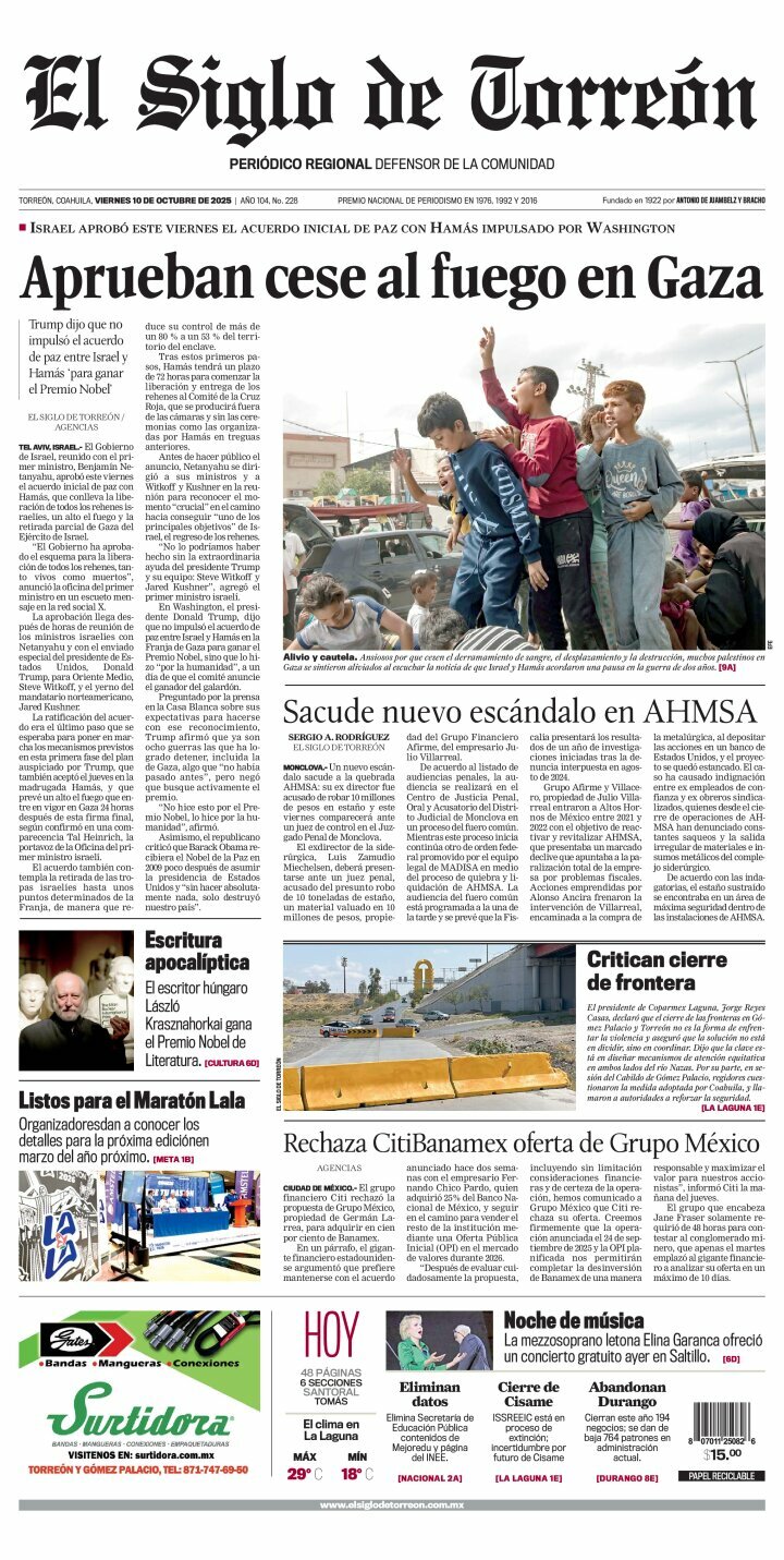 El Siglo de Torreón, edición del viernes 10 de octubre de 2025 El Siglo de Torreón, edición del viernes 10 de octubre de 2025