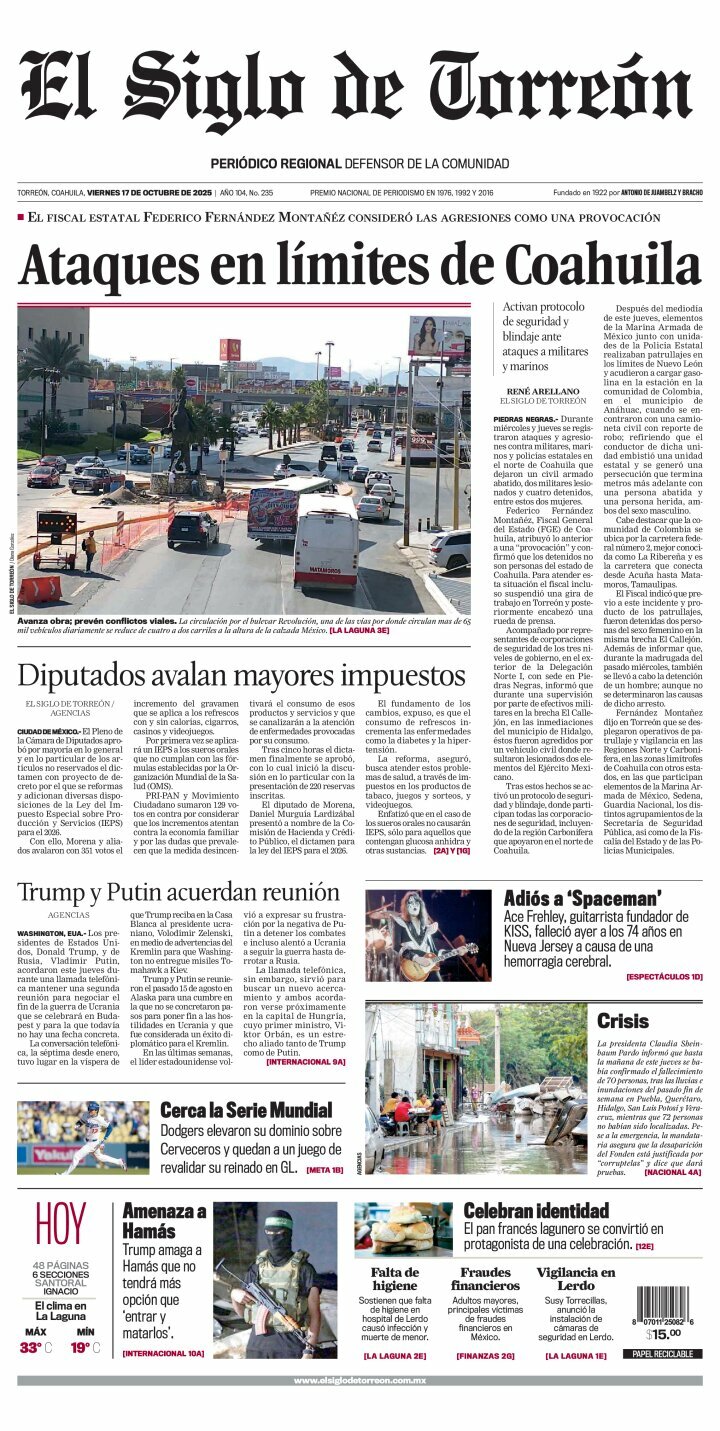El Siglo de Torreón, edición del viernes 17 de octubre de 2025 El Siglo de Torreón, edición del viernes 17 de octubre de 2025
