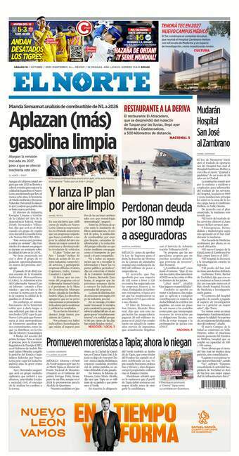 El Norte, edición del sábado 18 de octubre de 2025 El Norte, edición del sábado 18 de octubre de 2025