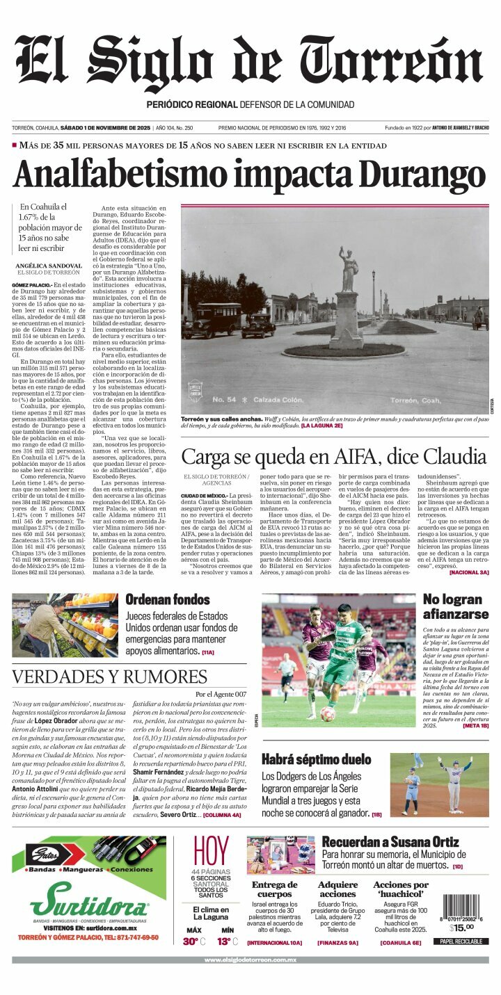 El Siglo de Torreón, edición del sábado 01 de noviembre de 2025 El Siglo de Torreón, edición del sábado 01 de noviembre de 2025